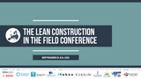 Lean Construction in The Field 2021 Individual Viewing