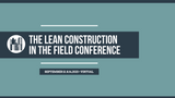 Lean Construction in The Field 2023 Presentation Slides